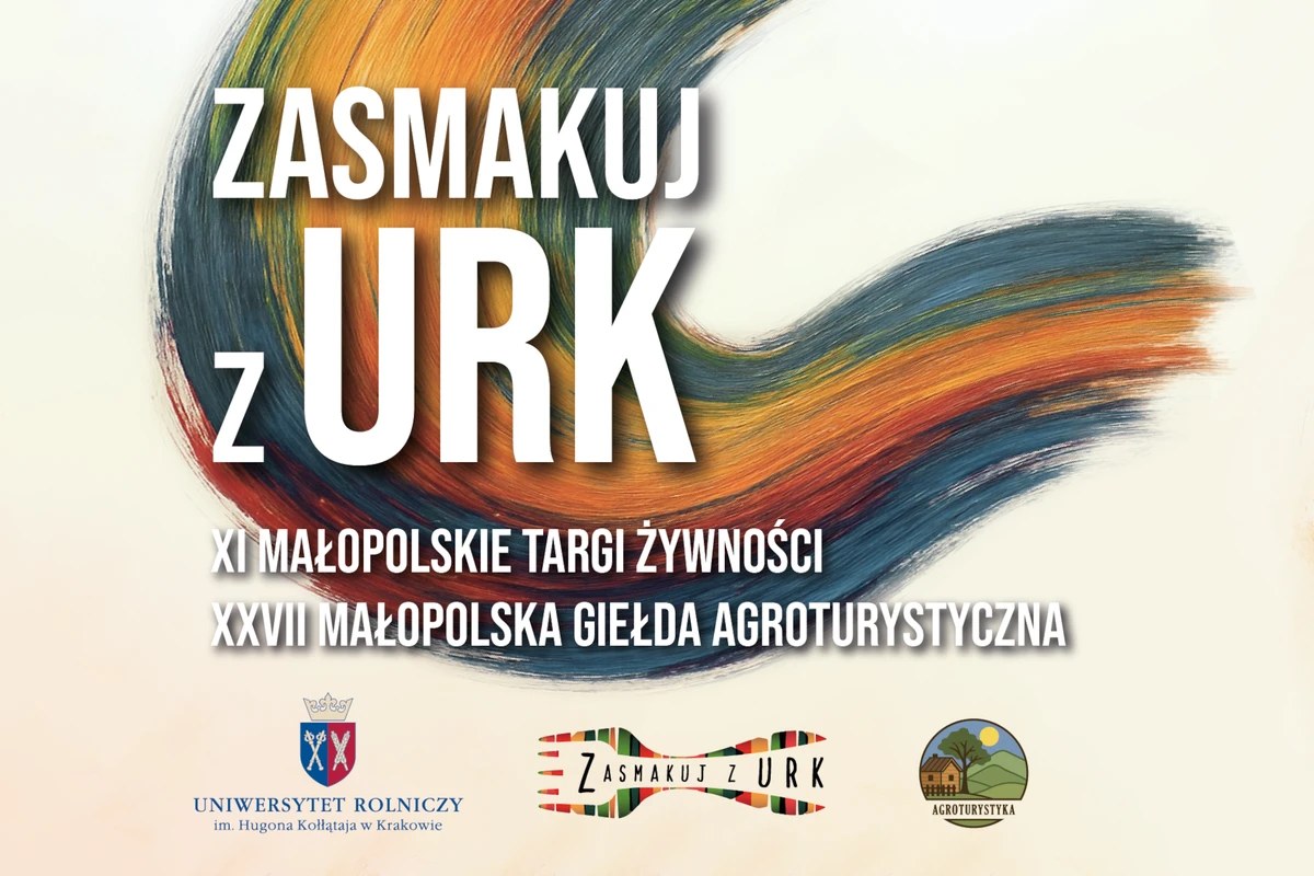 XI Edycja Małopolskich Targów Żywności „Zasmakuj z URK”